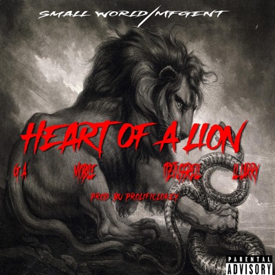 Heart of a Lion (feat. G.A., ItzJussRell & LL Larry) - Single