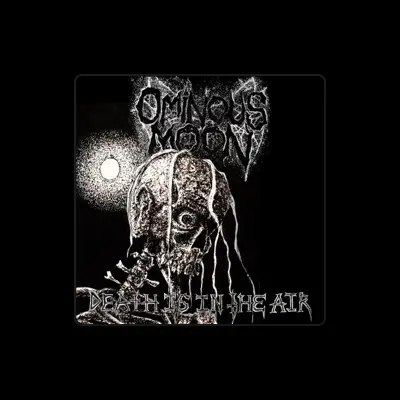 Listen to Ominous Moon, watch music videos, read bio, see tour dates & more!