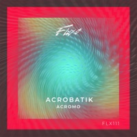 Acromo - Single - Acrobatik
