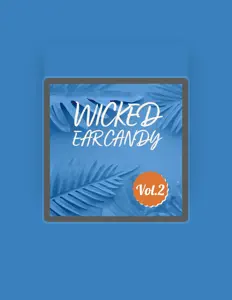 Listen to Wicked Ear Candy, watch music videos, read bio, see tour dates & more!