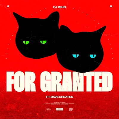 For Granted (feat. davecreates) - Single