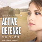 Active Defense (Danger Never Sleeps) - Lynette Eason