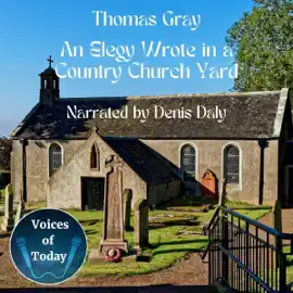 An Elegy Wrote in a Country Church Yard (Unabridged)