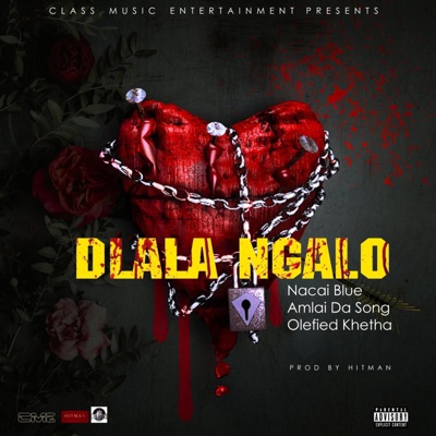 Dlala Ngalo (feat. Olefied khetha & Amlai da song) - Single