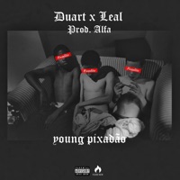 Young Pixadão (feat. Leal) - Single - Du'Art