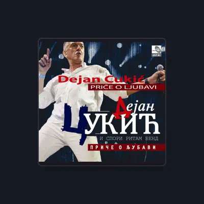 Listen to Dejan Cukić, watch music videos, read bio, see tour dates & more!