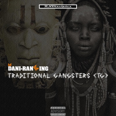 Traditional Gangsters (TG) - Single