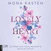 Lonely Heart - Scarlet Luck-Reihe, Teil 1 - Mona Kasten