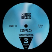 Diplo Presents Higher Ground 3 Years LP artwork