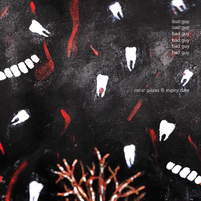 bad guy (feat. Expiry Date) - Single
