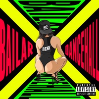 Bailar Dancehall - Single - Dzay