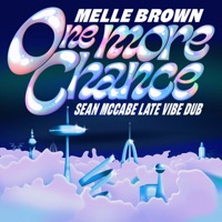 One More Chance (Sean Mccabe Late Vibe Dub) - Single - Melle Brown