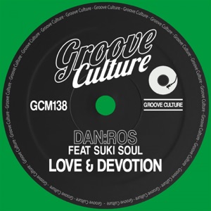 Love & Devotion (feat. Suki Soul) - Single