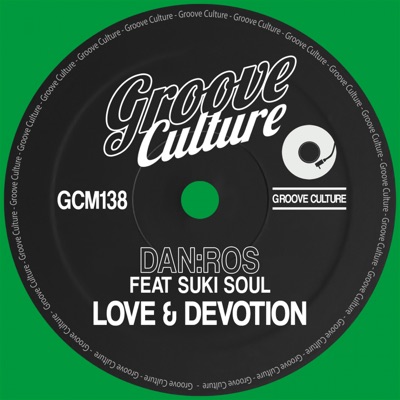 Love & Devotion (feat. Suki Soul) - Single