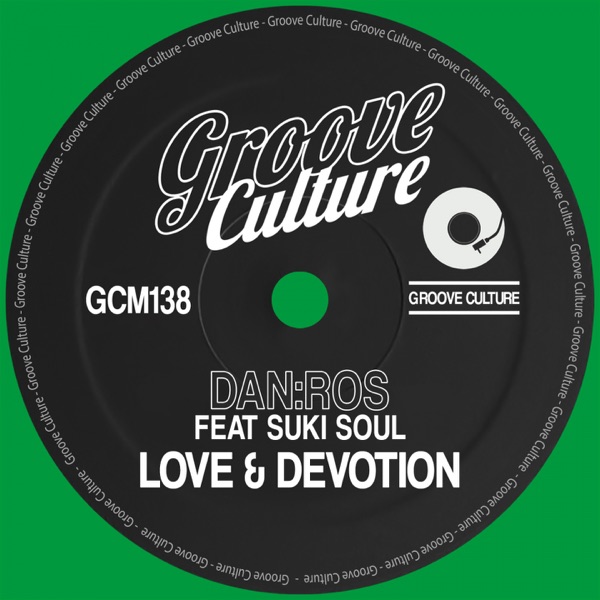 Love & Devotion (feat. Suki Soul) - Single