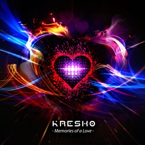 Memories of a Love - EP