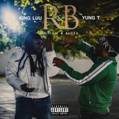 Rhythm & Blues (feat. Yung T) - Single