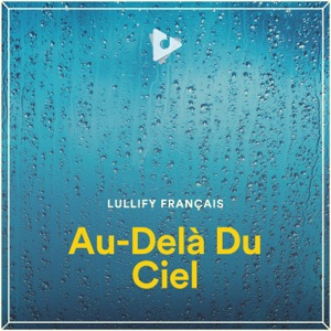 Au-Delà Du Ciel