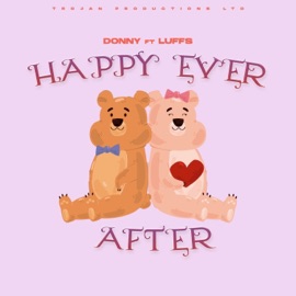 Happy Ever After (feat. LUFFS) Donny
