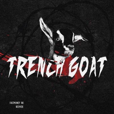 Trench Goat (feat. Keemzie) - Single
