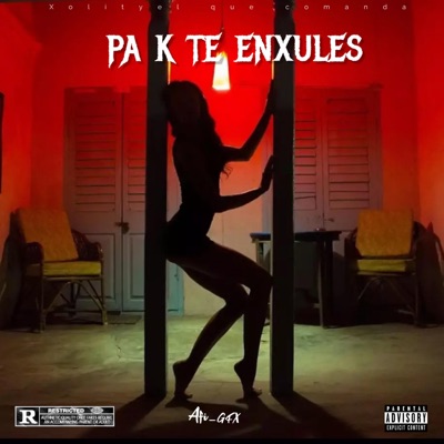 pa k te enxules - Single