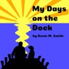 My Days On The Dock