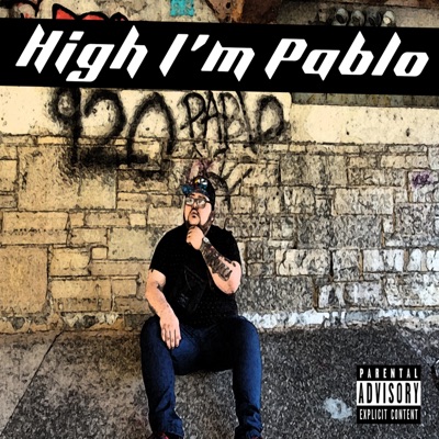 High I'm Pablo - Single