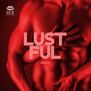 Lustful Night: Lofi Background Music for Erotic Sensations