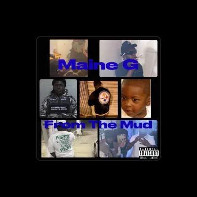 Listen to Maine G, watch music videos, read bio, see tour dates & more!