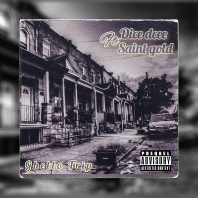Ghetto trip (feat. Saint gold gnf) - Single