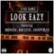 Look eazy (feat. Broncoe, Snoopyblue & Bad luck) - June Dawg lyrics