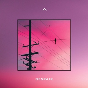Despair - Single