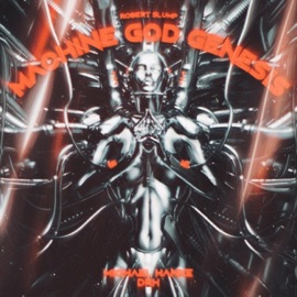 Machine God Genesis (feat. DRH) Michael Hanke