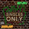 Singles Only (feat. Dblockthaparty, Camarie Jones & Amora Paola) - Single