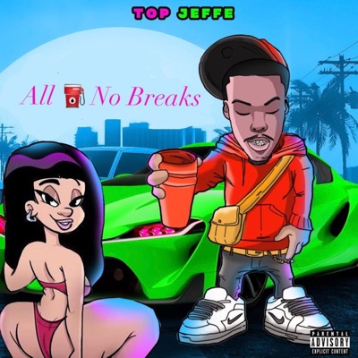 All Gas No Breaks - Single