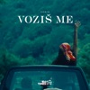 Voziš Me - Single