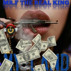 MY Land Mrf the Real King