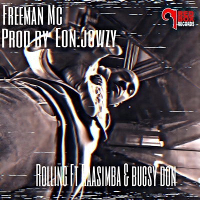 Rolling (feat. Raa simba & Bugsy Don) - Single