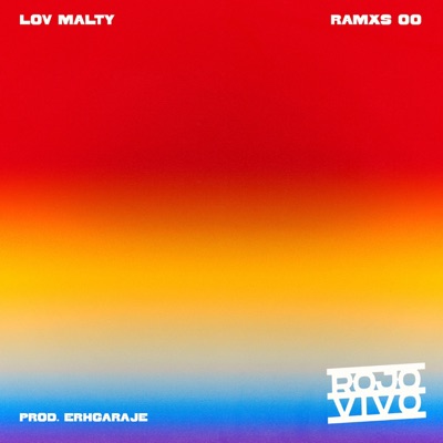 Rojo vivo (feat. Ramxs 00) - Single