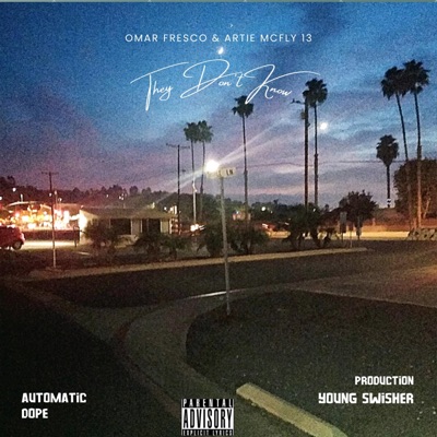 They don't know (feat. Artie McFly 13) - Single