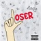 Loser - XoXy lyrics