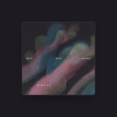 收听 Moons、观看音乐视频、阅读小传、查看巡演日期等 ！