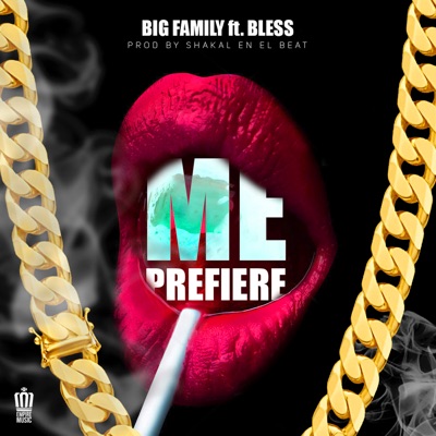 Me Prefiere (feat. Bless) - Single