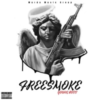 Free Smoke - EP - Young Boss