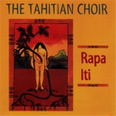 The Tahitian Choir - Himene Tatou