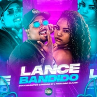 Lance Bandido (feat. Davi Oliver) - Single - Ryan Saantos & Brenda D.