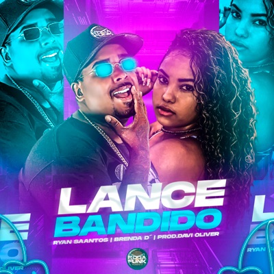 Lance Bandido (feat. Davi Oliver) - Single