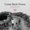 Come Back Home - Single
