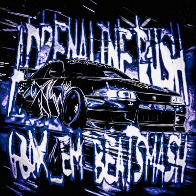 Adrenaline Rush - Single