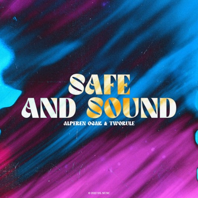 Safe and Sound - Single